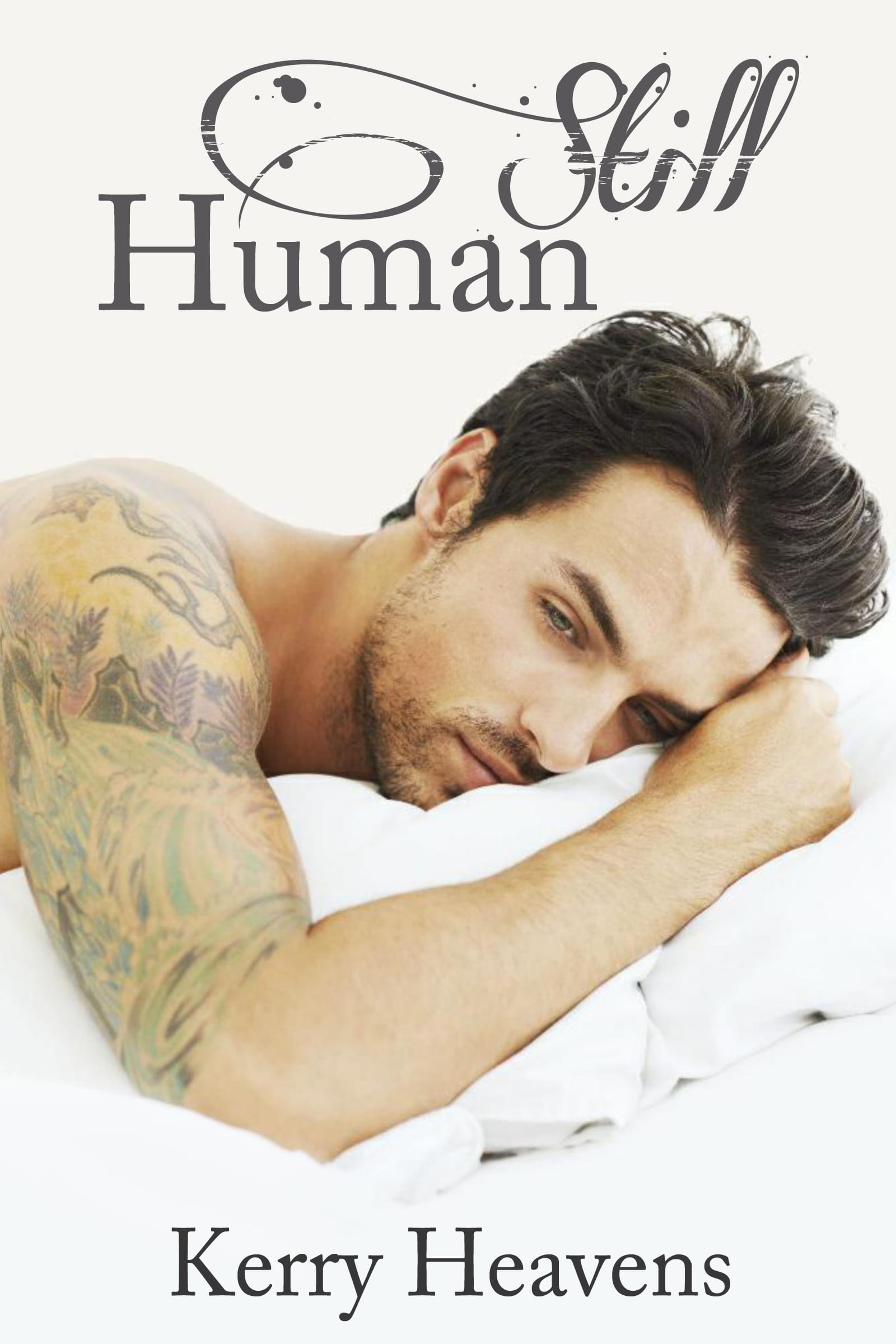 Human is read. Керри Хэванс. Керри Хэванс Уилл. Still Human. Just a Human