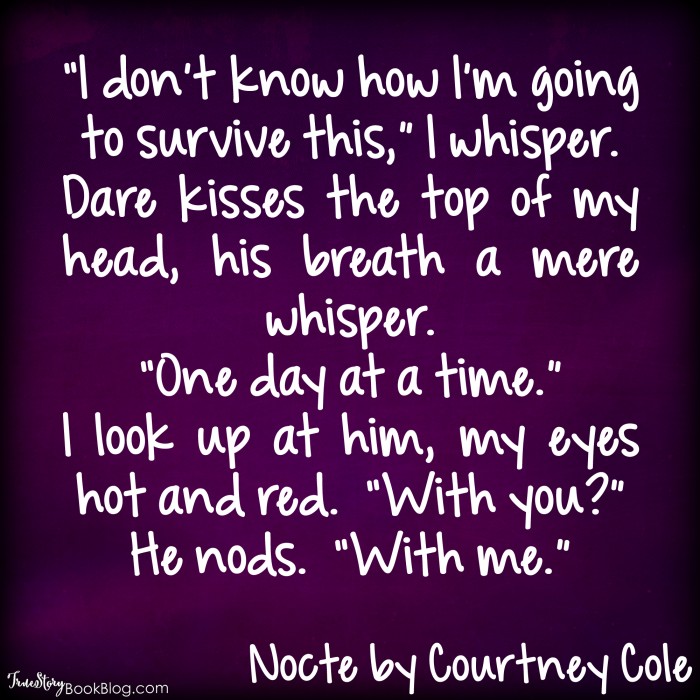 Nocte one day at a time ts
