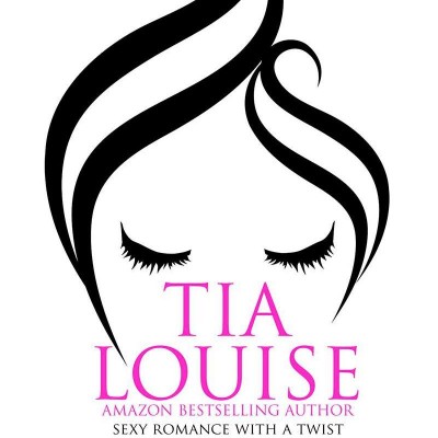 make me yours by tia louise make me yours by tia louise