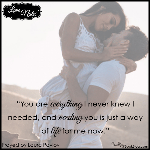 *~*Love Notes – Jett to Addy – Frayed by Laura Pavlov*~*